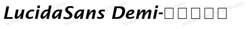 LucidaSans Demi字体转换